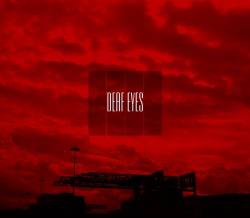 Deaf Eyes : Deaf Eyes